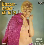 Viktor und die Viktorianer - Gassenhauer - oh' la la..!