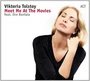 Viktoria Tolstoy Feat. Iiro Rantala - Meet Me At The Movies