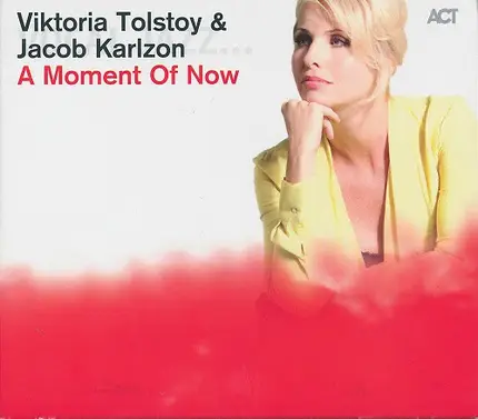 Viktoria Tolstoy & Jacob Karlzon - A Moment Of Now