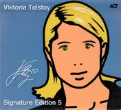 Viktoria Tolstoy - Signature Edition 5