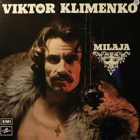 Viktor Klimenko - Milaja