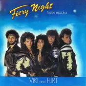 Viki És A Flört - Fiery Night = Tüzes Éjszaka