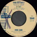 7inch Vinyl Single - Vikki Carr - Medley: Poor Butterfly / Stay