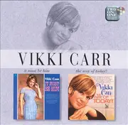 CD - Vikki Carr - It Must Be Him / The Way Of Today! - Mono