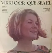 Vikki Carr - Que Sea El