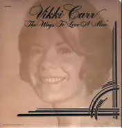 Vikki Carr - The Ways to Love a Man