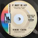 7inch Vinyl Single - Vikki Carr - It Must Be Him / So Nice - Audition Record