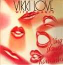 LP - Vikki Love With Nuance - Sing, Dance, Rap, Romance