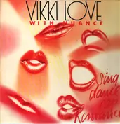 Vikki Love With Nuance