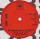7'' - Vikki Carr - I Can't Give Back The Love I Feel For You - pushout centre