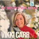 7'' - Vikki Carr - It Must Be Him