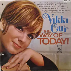 Vikki Carr - The Way of Today!