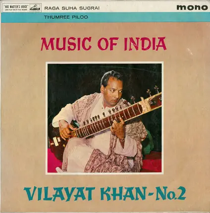 Vilayat Khan - Music Of India No. 2