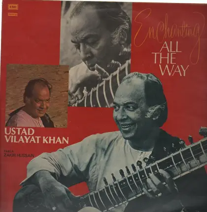 Vilayat Khan - Enchanting All The Way