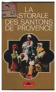 Vilbert / Ardisson / Nader a.o. - La Pastorale Des Santons De Provence