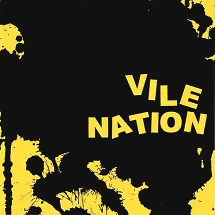 Vile Nation - NO EXIT