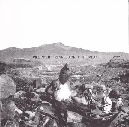 Vile Intent - Regression To The Mean