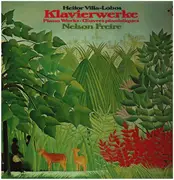 LP - Villa-Lobos / Nelson Freire - Klavierwerke - Gatefold / Test Pressing