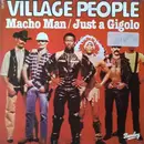 7inch Vinyl Single - Village People - Macho Man / Just A Gigolo