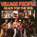 7'' - Village People - Ready For The 80's / Save Me (Ballad)