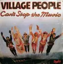 7inch Vinyl Single - Village People - Can't Stop The Music