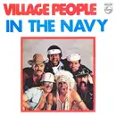 7inch Vinyl Single - Village People - In The Navy - Dark Blue Injection Moulded Labels