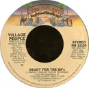7inch Vinyl Single - Village People - Ready For The 80's