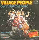7'' - Village People - Can't Stop The Music / Milkshake