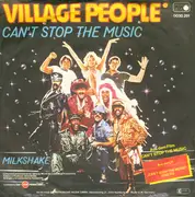 7'' - Village People - Can't Stop The Music / Milkshake