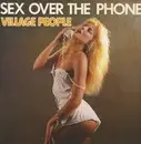 7'' - Village People - Sex Over The Phone