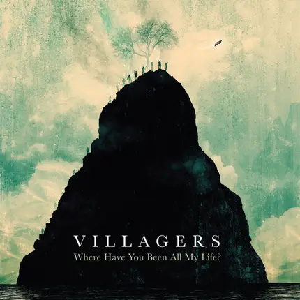 Villagers - Where Have You Been All My Life?