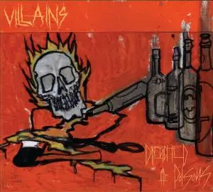Villains - Drenched In The Poisons