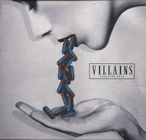 The Villains - Freudian Slip