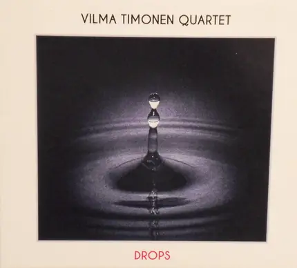 Vilma Timonen Quartet - Drops