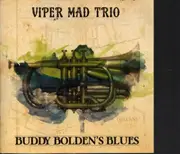 CD - Viper Mad Trio - Buddy Bolden's Blues