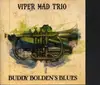 CD - Viper Mad Trio - Buddy Bolden's Blues