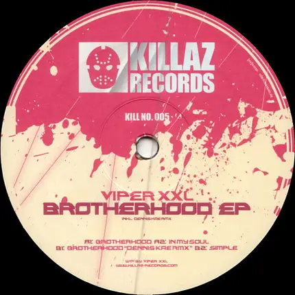 ViperXXL - Brotherhood EP