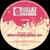 ViperXXL - Brotherhood EP