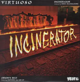 Virtuoso - Incinerator / Orion's Belt