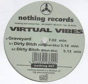 Virtual Vibes - Graveyard / Dirty Bitch