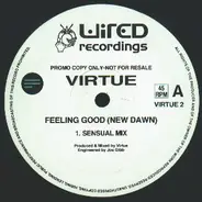 Virtue - Feeling Good (New Dawn)