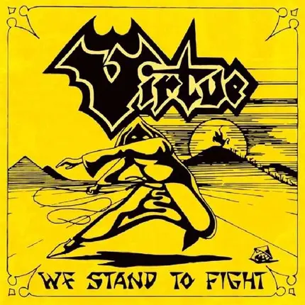Virtue - WE STAND TO FIGHT