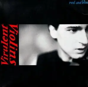 Virulent Violins - Red And Blue