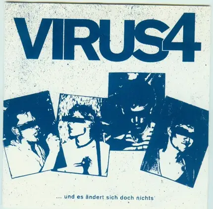 Virus 4 - ... Und Es Ändert Sich Doch Nichts