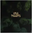 LP - Virus - Thoughts - Limited Edition