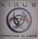 12inch Vinyl Single - Virus - Forever In Love