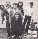 7inch Vinyl Single - Virgin City Band - The Sea / We Can Make It