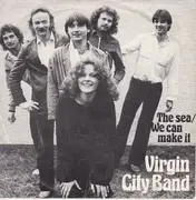 7inch Vinyl Single - Virgin City Band - The Sea / We Can Make It