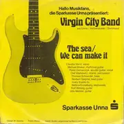 7inch Vinyl Single - Virgin City Band - The Sea / We Can Make It