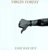 LP - Virgin Forest - Easy Way Out - FORMERLY OF CASTANETS & CURRENTLY 4/5 OF PHOSPHOR